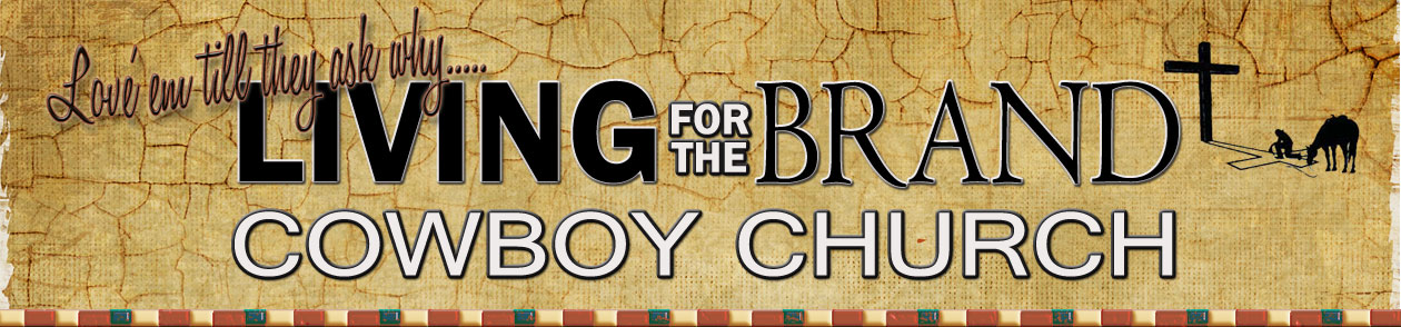LFTB Cowboy Church